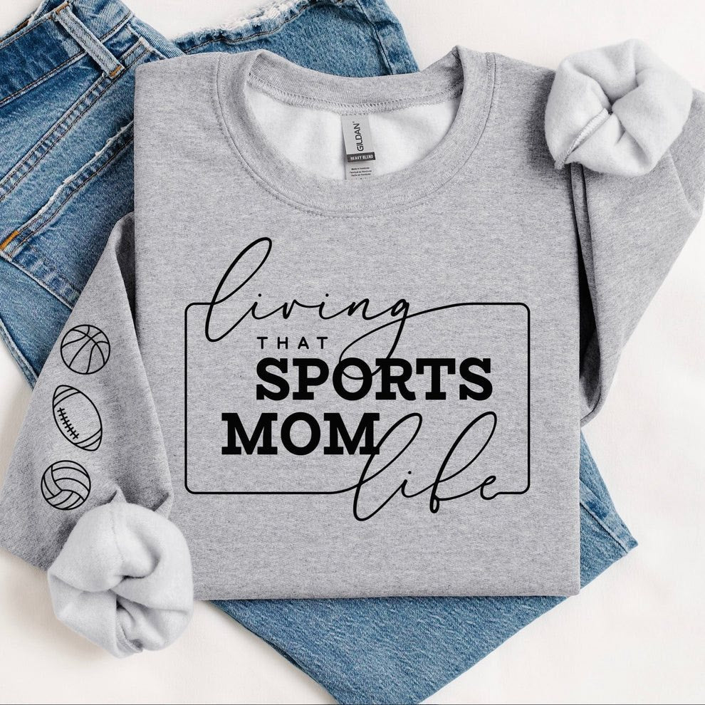 Sports Mom Life Sweatshirt