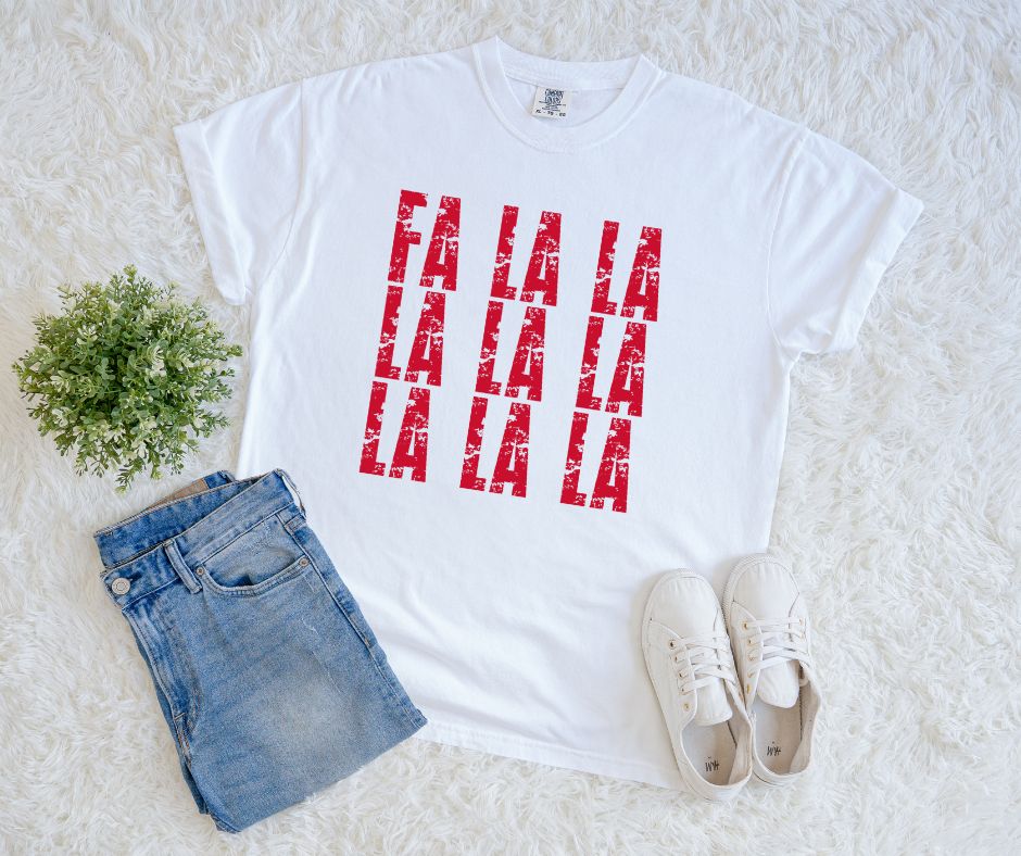 FA LA LA Tee