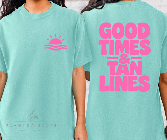 Good Times, Tan Lines Tee