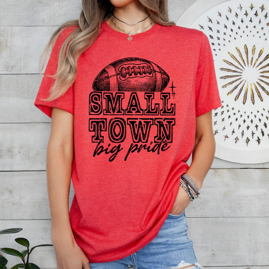 Small Town Big Pride Tee