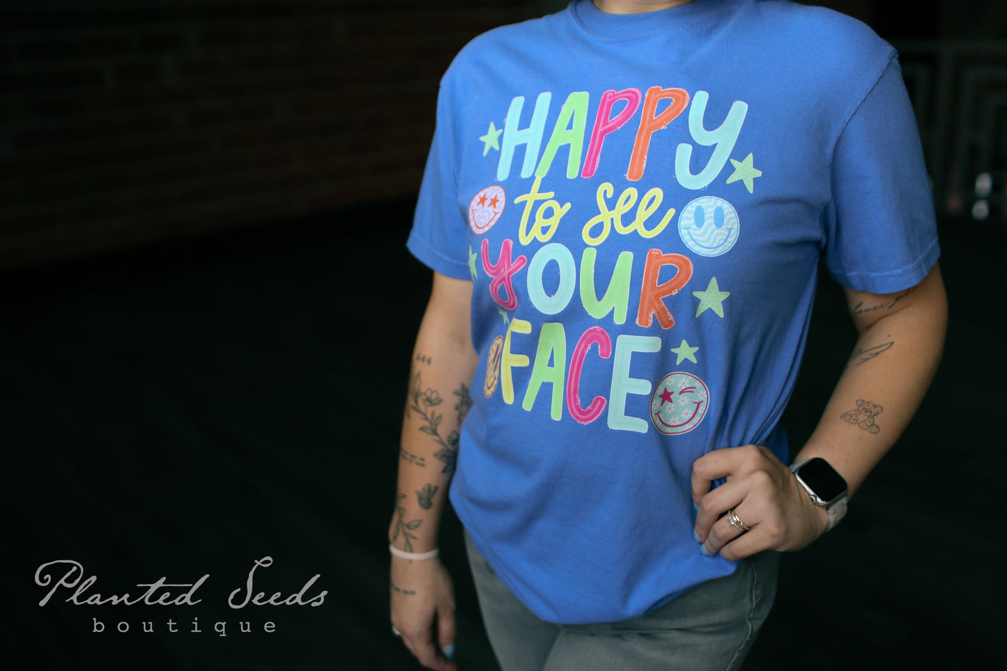 Happy To See Your Face Tee