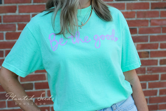 Be The Good Tee