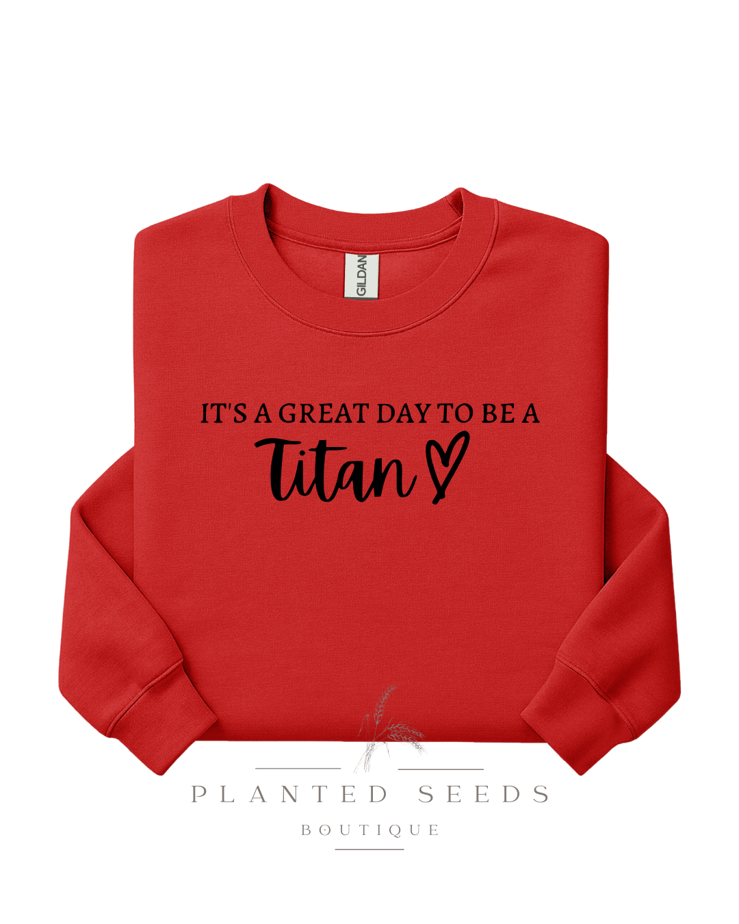 Great Day To Be A Titan - Seeds & Sawdust