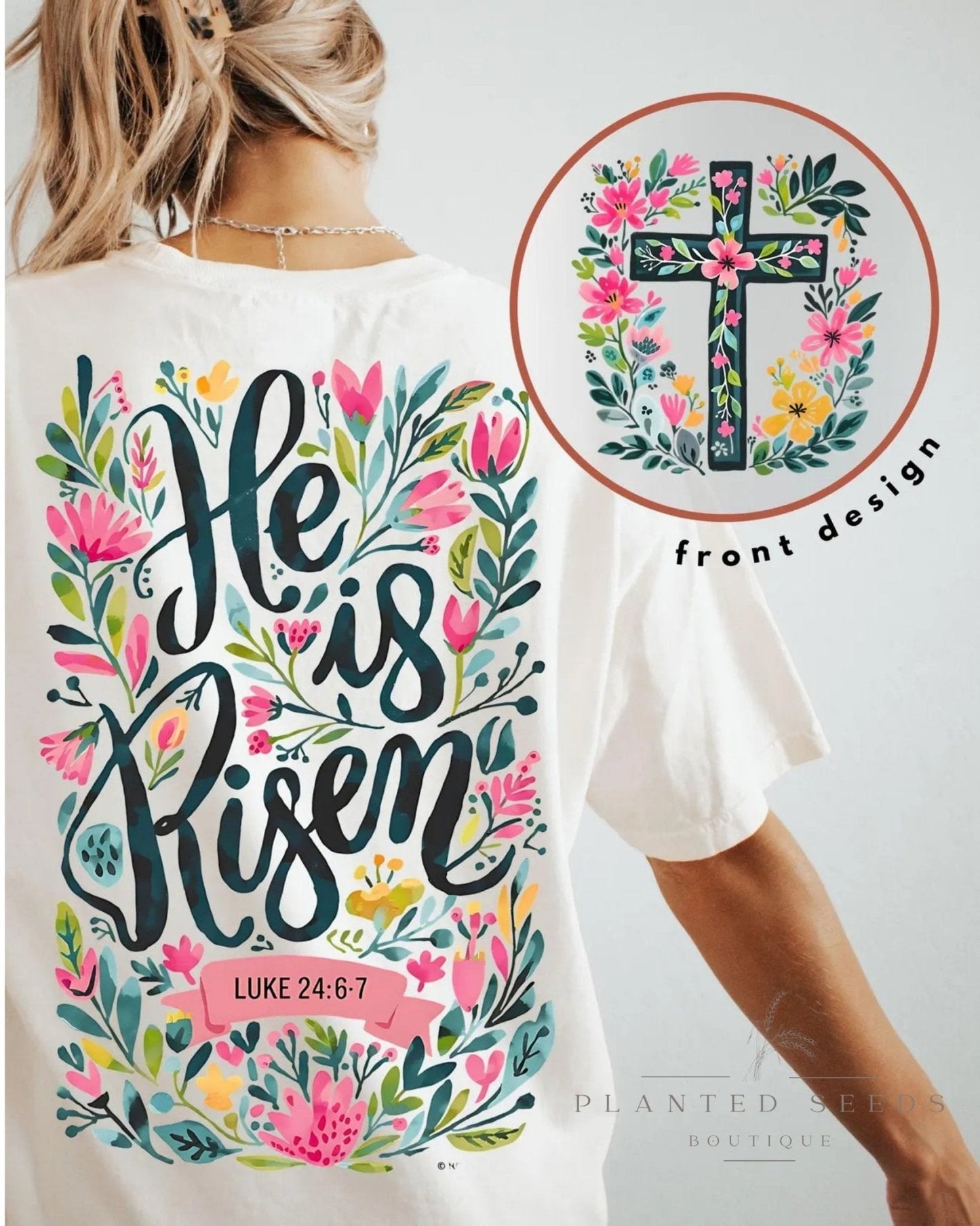 He is Risen Two Tee - Seeds & Sawdust