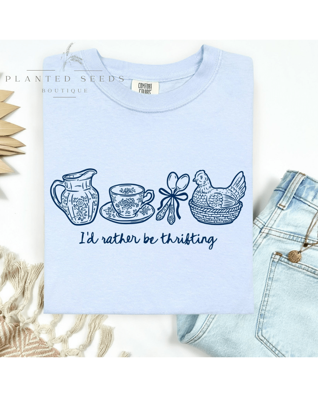 Rather Be Thrifting Tee - Seeds & Sawdust